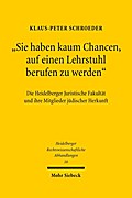 "Sie haben kaum Chancen, auf einen Lehrstuhl berufen zu werden"