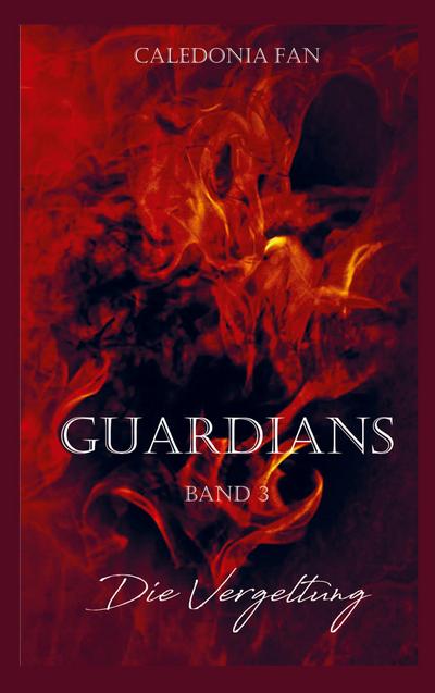 GUARDIANS - Die Vergeltung