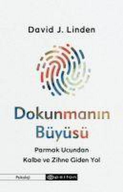 Dokunmanin Büyüsü