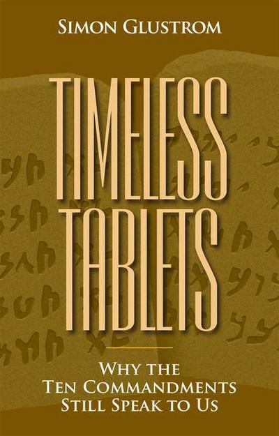 Glustrom, S: Timeless Tablets