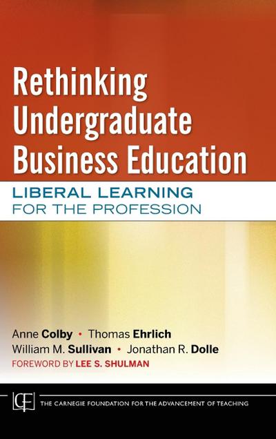 Rethinking Undergraduate Business Education