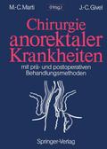 Chirurgie anorektaler Krankheiten