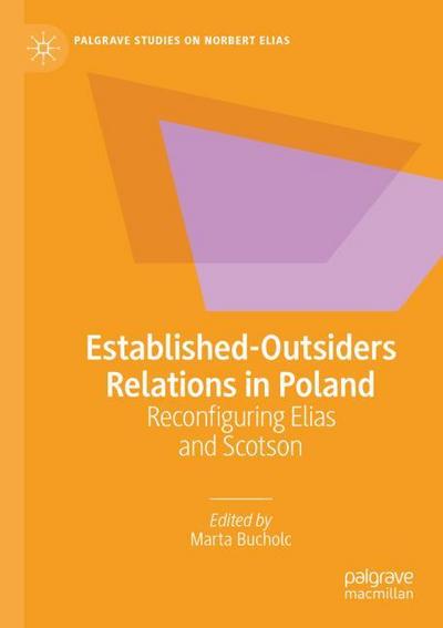 Established-Outsiders Relations in Poland