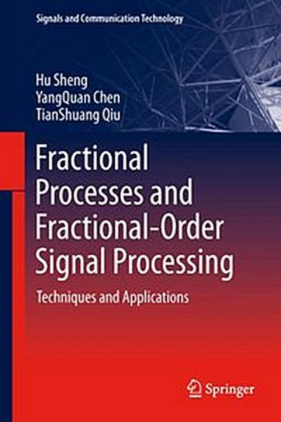 Fractional Processes and Fractional-Order Signal Processing