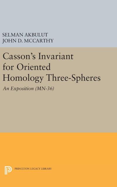 Casson’s Invariant for Oriented Homology Three-Spheres