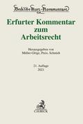 Erfurter Kommentar zum Arbeitsrecht (Beck’sche Kurz-Kommentare, Band 51)