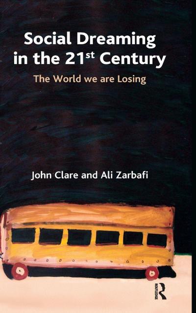 Social Dreaming in the 21st Century