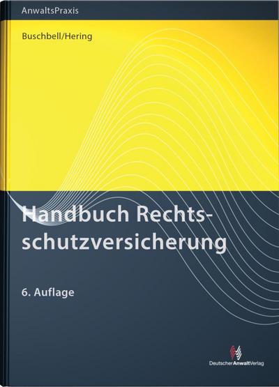 Handbuch Rechtsschutzversicherung