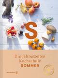Sommer - Die Jahreszeiten-Kochschule