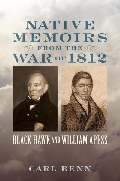 Native Memoirs from the War of 1812