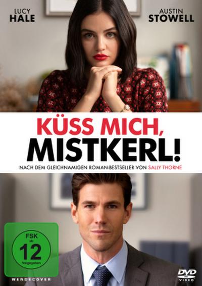 Küss mich, Mistkerl!