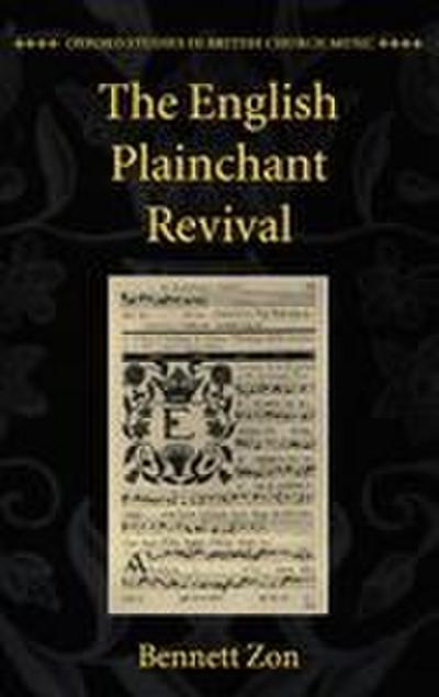 The English Plainchant Revival