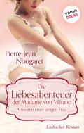Die Liebesabenteuer der Madame von Vilfranc. Amour