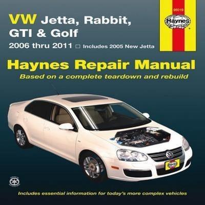 VW Jetta, Rabbit, GTI & Golf 2006 Thru 2011 Haynes Repair Manual