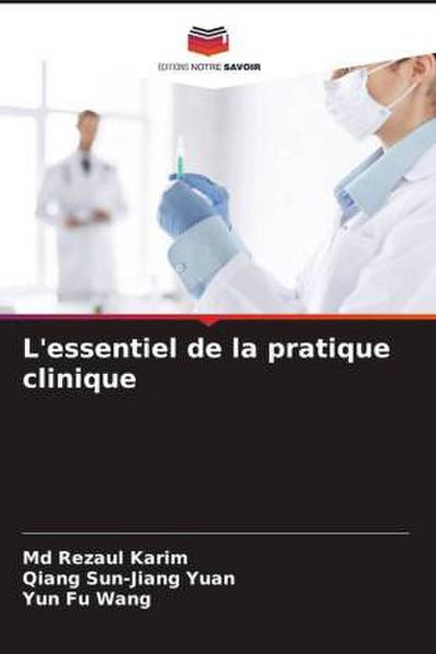L’essentiel de la pratique clinique