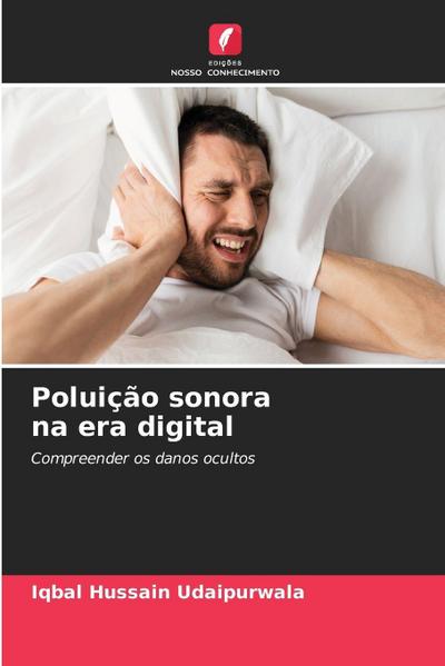 Poluição sonora na era digital