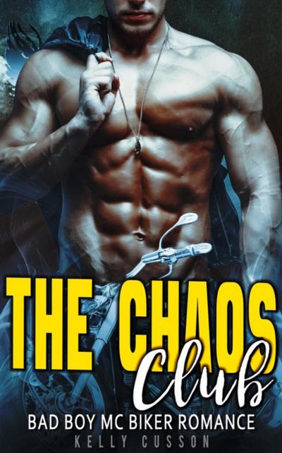 Chaos Club - MC Biker Romance