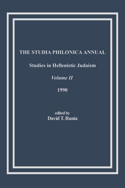 The Studia Philonica Annual, II, 1990