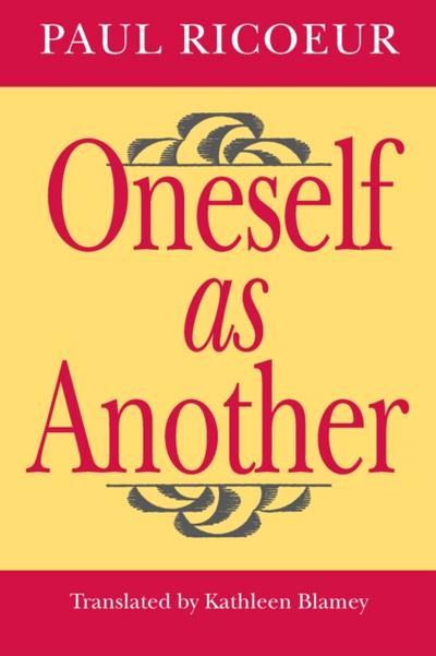Oneself as Another