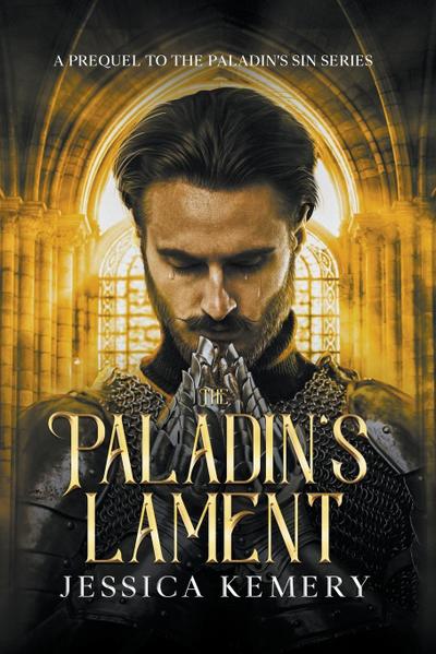 The Paladin’s Lament