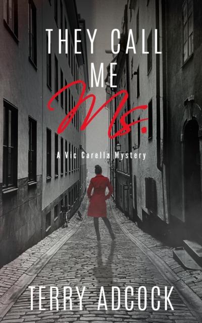 They Call Me Ms.