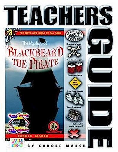 The Mystery of Blackbeard the Pirate Teacher’s Guide