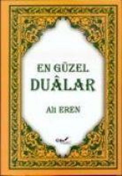 Eren, A: En Güzel Dualar