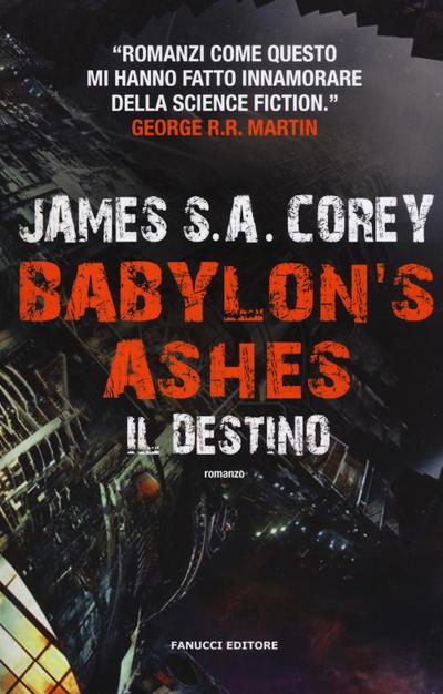 Corey, J: Destino. Babylon’s ashes