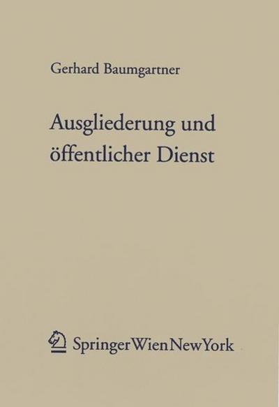 Ausgliederung und öffentlicher Dienst (f. Österreich)