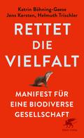 Rettet die Vielfalt