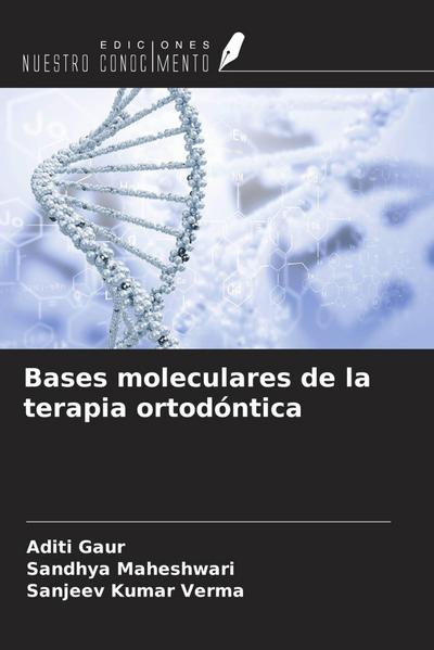 Bases moleculares de la terapia ortodóntica