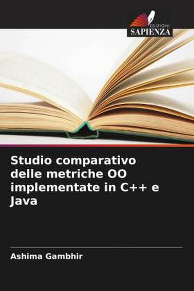 Studio comparativo delle metriche OO implementate in C++ e Java