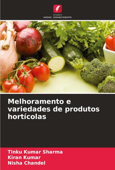 Melhoramento e variedades de produtos hortícolas