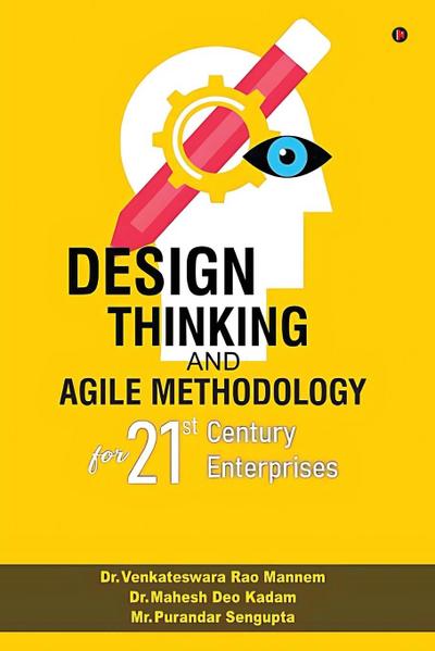 Design Thinking and Agile Methodology