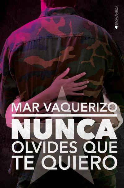 Nunca olvides que te quiero