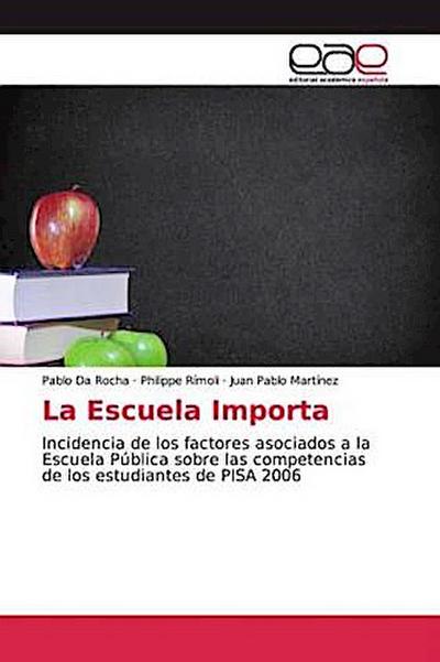 La Escuela Importa