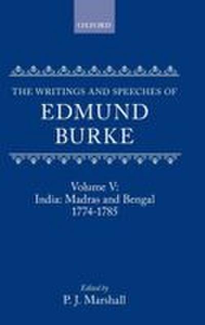 The Writings and Speeches of Edmund Burke