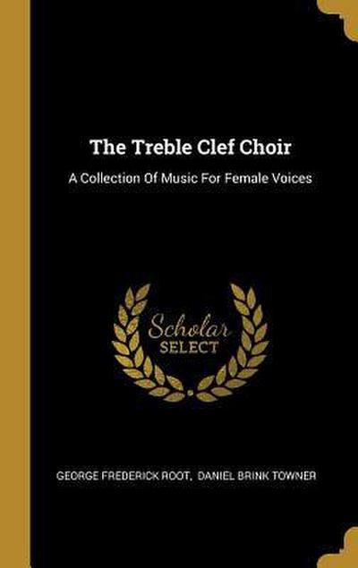 Root, G: Treble Clef Choir