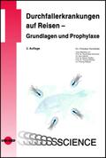 Durchfallerkrankungen auf Reisen - Grundlagen und Prophylaxe