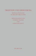 Tradition und Erneuerung