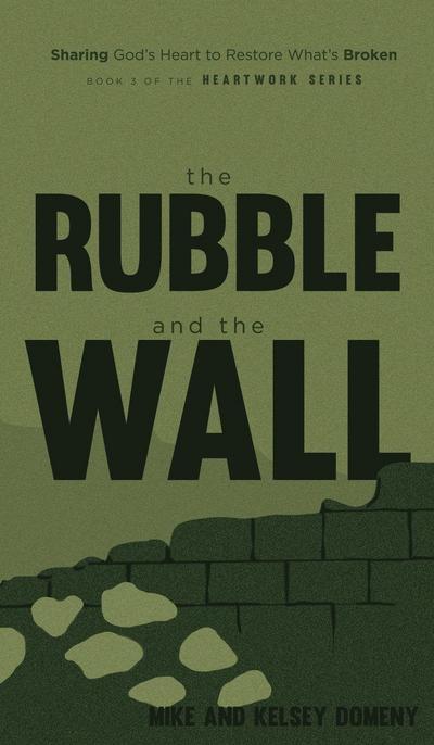 The Rubble and the Wall