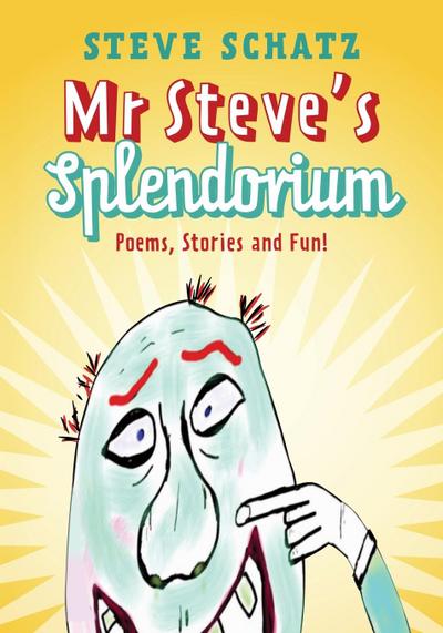 Mr. Steve’s Splendorium