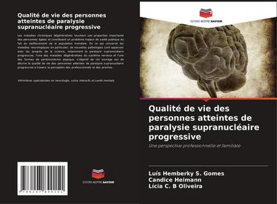 Qualité de vie des personnes atteintes de paralysie supranucléaire progressive