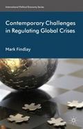 Contemporary Challenges in Regulating Global Crise