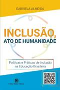 Inclusão, Ato de Humanidade