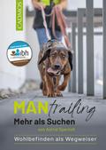 MANtrailing – Mehr als Suchen