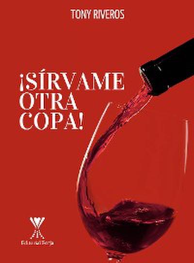 Sírvame otra copa