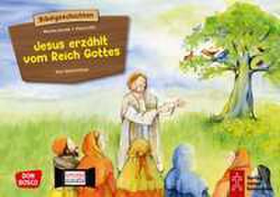 Jesus erzählt vom Reich Gottes