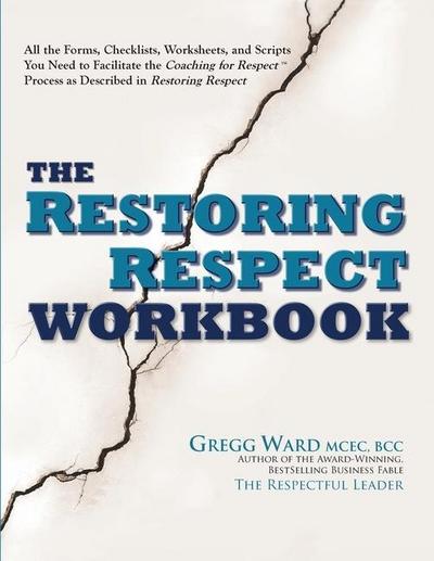 The Restoring Respect Workbook