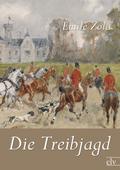 Die Treibjagd